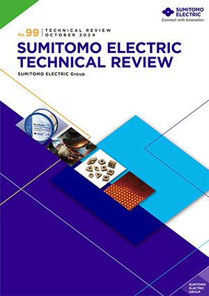 SUMITOMO ELECTRIC TECHNICAL REVIEW