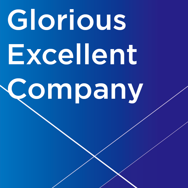 Glorious Excellent Company