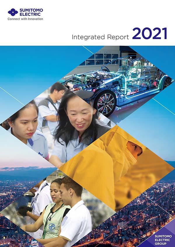 Sumitomo Electric Integrated Report 2021