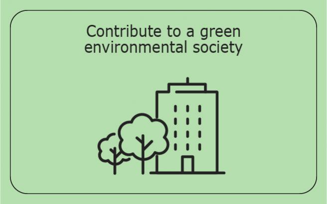 Contribute to a green environmental society